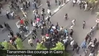 Tiananmen-like courage in Cairo: Egypt's 25 Jan protests
