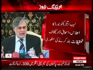 Nab Executive Board Meets To Close Cases Against Ishaq Dar