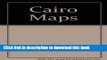 Download CAIRO MAPS 2002 EDITION (P) PDF Online
