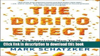 Read The Dorito Effect: The Surprising New Truth About Food and Flavor  Ebook Free