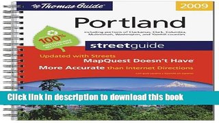 Read The Thomas Guide 2009 Portland: Street Guide  Ebook Free