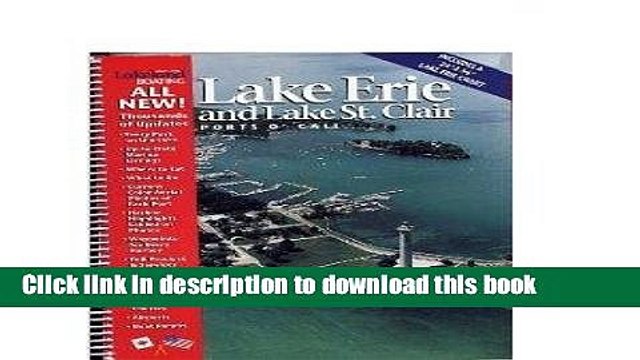 Read Lakeland Boating s Lake Erie and Lake St. Claire Ports `O Call Cruise Guide PDF Online