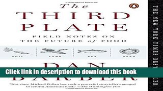 Read The Third Plate: Field Notes on the Future of Food  Ebook Free
