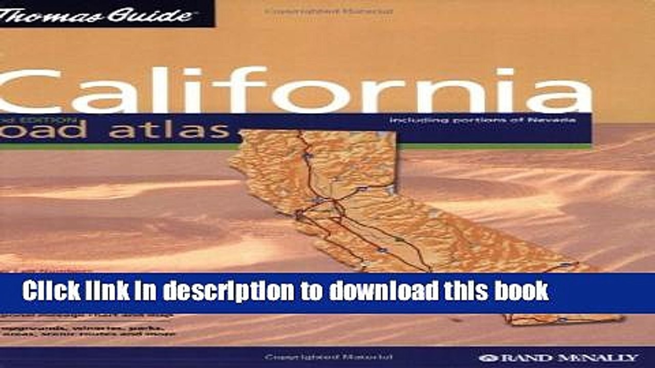 Read Thomas Guide California Road Atlas: Including Portions of Nevada : Spiral Ebook Free