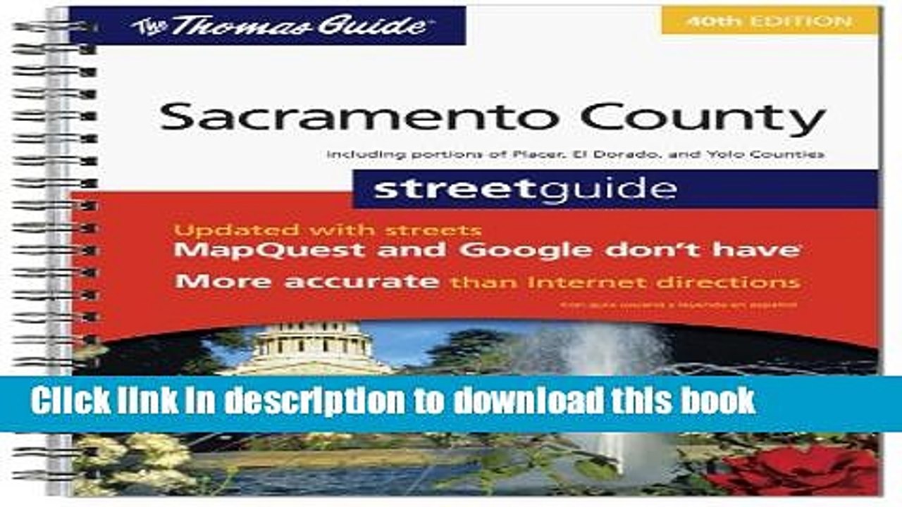 Read The Thomas Guide Sacramento County Streetguide (Thomas Guide Sacramento County: Including