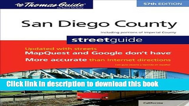Read The Thomas Guide San Diego County Street Guide (Thomas Guide San Diego County Including