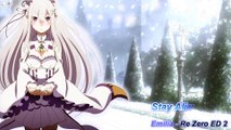 Re:Zero kara Hajimeru Isekai Seikatsu『Re ZERO ED 2』「StayAlive/Emilia」