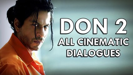 Don 2: Complete Cinematic Dialogues (18 Quotes)