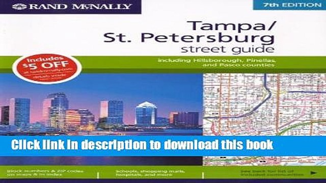 Read Rand McNally Tampa/St. Petersburg Street Guide: Including Hillsborough, Pinellas, and Pasco