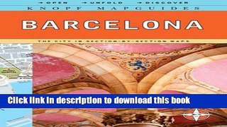 Read Knopf MapGuide: Barcelona (Knopf Mapguides)  Ebook Free