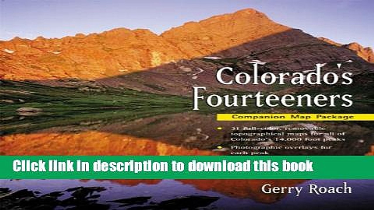 Read Colorado s Fourteeners Map Pack  Ebook Free