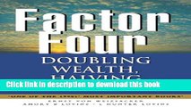 Read Factor Four: Doubling Wealth, Halving Resource Use - A Report to the Club of Rome  Ebook Free