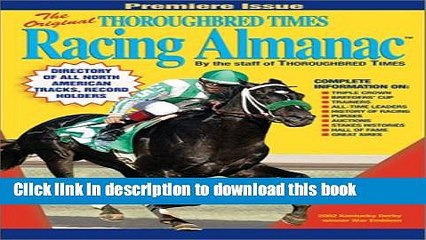 Read The Original Thoroughbred Times Racing Almanac - 2003 Edition  Ebook Free