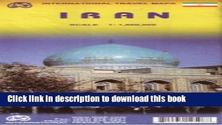 Read 1. Iran Travel Reference Map 1:1,800,000- 2008*** (International Travel Maps)  PDF Free