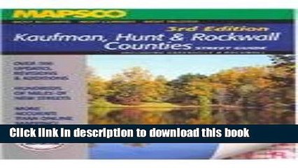 Read Mapsco Kaufman, Hunt   Rockwall Street Guide  Ebook Free
