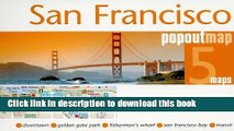 Read San Francisco PopOut Map: pop-up city street map of San Francisco city center - folded pocket