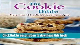 Read The Cookie Bible  Ebook Free