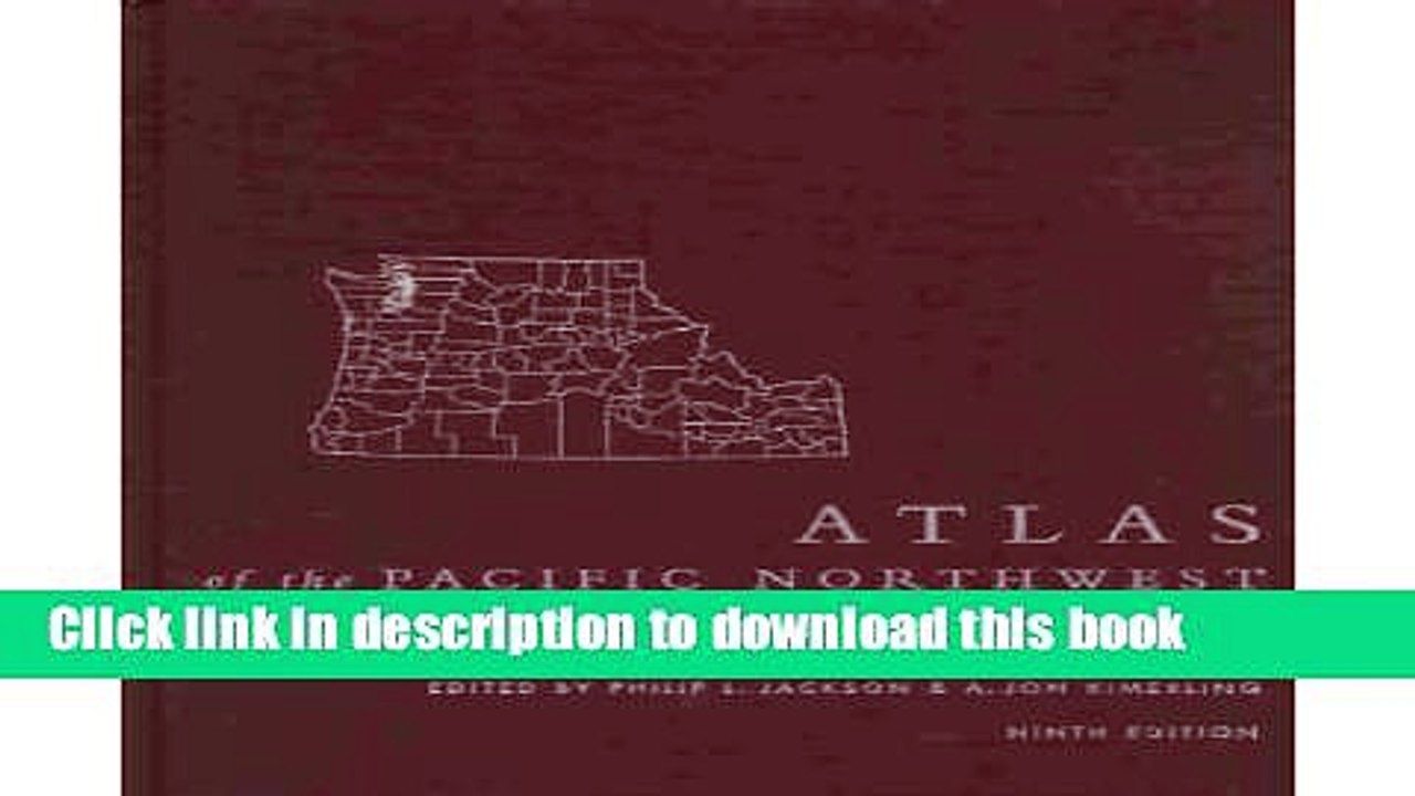 Read Atlas of the Pacific Northwest Ebook Free