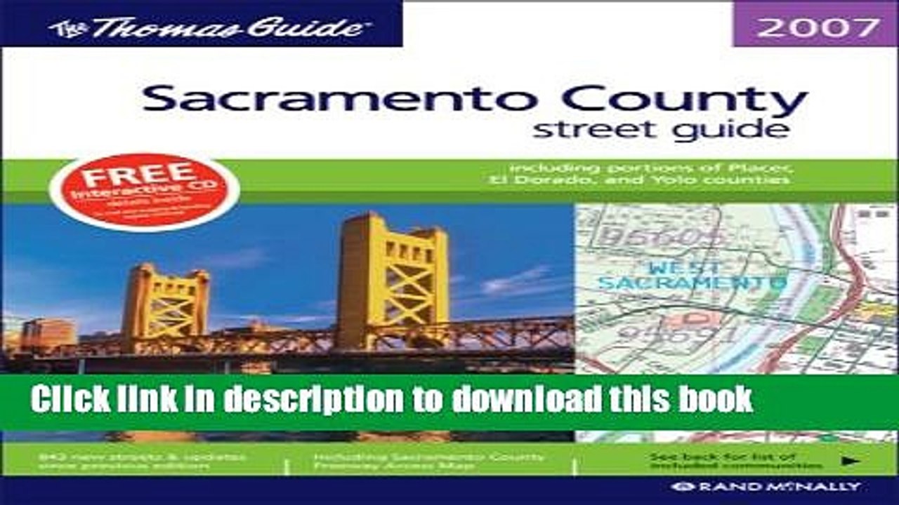 Read The Thomas Guide 2007 Sacramento County street guide including portions of Placer, El Dorado,