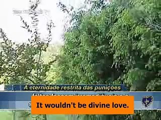 Restricted Eternity of Punishments - PAIVA NETTO - Ecumenical - RELIGION OF GOD