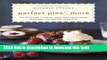 Read Perfect Pies   More: All New Pies, Cookies, Bars, and Cakes from America s Pie-Baking