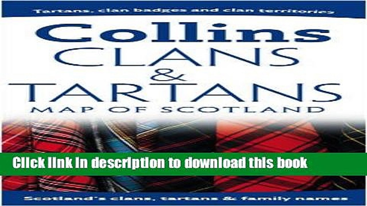 Download Clans and Tartans Map of Scotland (Collins Pictorial Maps)  PDF Free