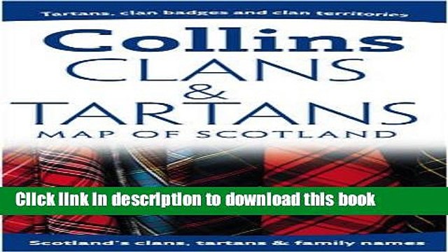 Download Clans and Tartans Map of Scotland (Collins Pictorial Maps) PDF Free