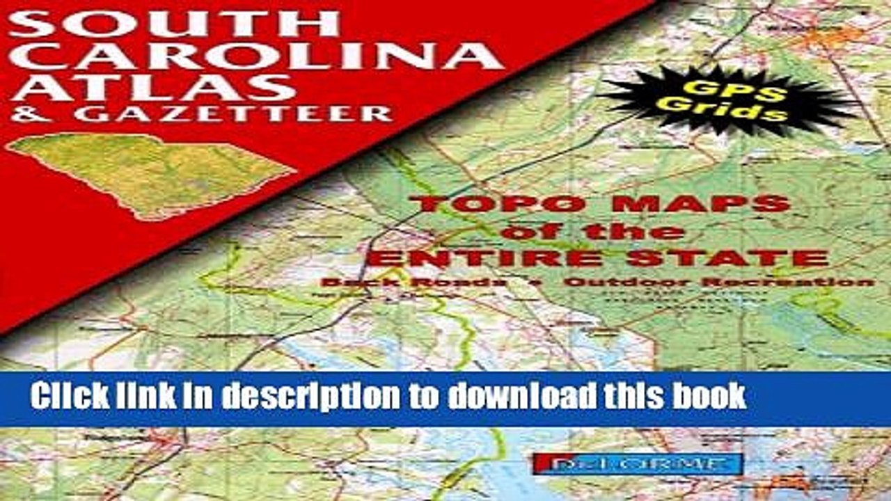 Download DeLorme South Carolina Atlas Ebook Free