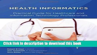 Read Health Informatics: Practical Guide For Healthcare And Information Technology Professionals