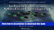 Read Informatics in Medical Imaging (Imaging in Medical Diagnosis and Therapy) [Hardcover] [2011]