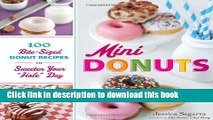 Read Mini Donuts: 100 Bite-Sized Donut Recipes to Sweeten Your 
