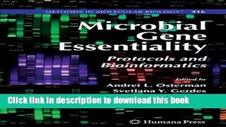 Read Microbial Gene Essentiality: Protocols and Bioinformatics (Methods in Molecular Biology)