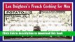 Read Len Deighton s French Cooking for Men: 50 Classic Cookstrips for Today s Action Men  Ebook Free