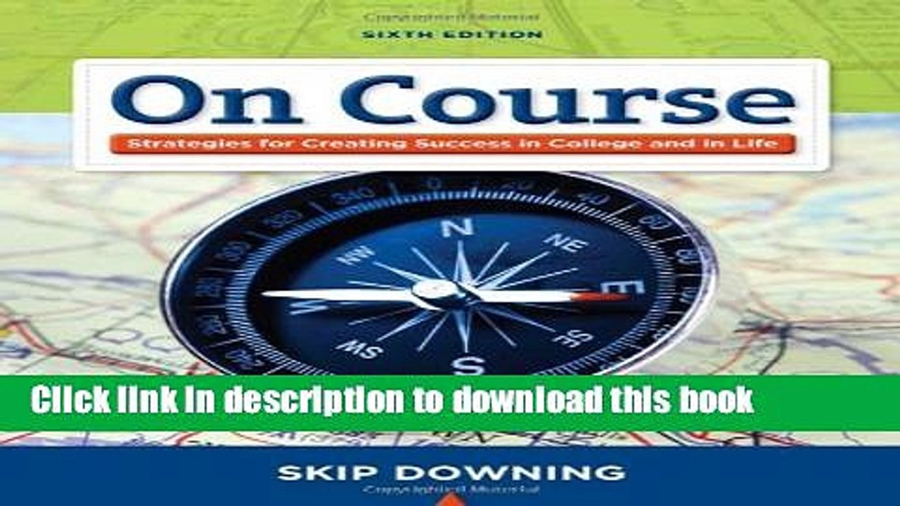 Read On Course: Stategies for Creating Success in College and in Life (Textbook-specific CSFI)