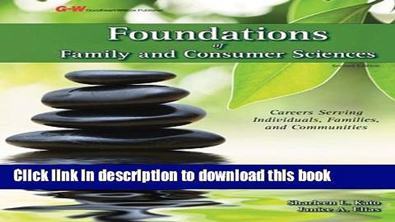 Read Foundations of Family and Consumer Sciences: Careers Serving Individuals, Families, and