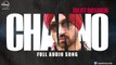Channo ( Full Audio Song ) _ Diljit Dosanjh _ Punjabi Song Collection _ speed Records