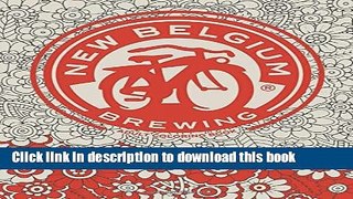 Read New Belgium Brewing: Adult Coloring Book  PDF Free