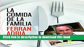 Download La comida de la familia (GASTRONOMÃ�A Y COCINA) (Spanish Edition)  Ebook Online