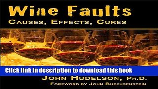 Download Wine Faults: Causes, Effects, Cures  PDF Online
