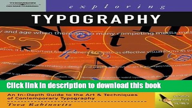 Read Exploring Typography (Graphic Design/Interactive Media) Ebook Free