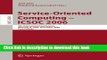 Read Service-Oriented Computing - ICSOC 2006: 4th International Conference, Chicago, IL, USA,