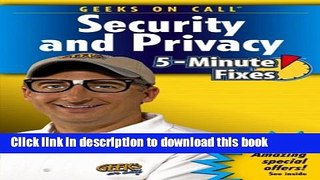 Read Geeks On Call Security and Privacy: 5-Minute Fixes Ebook Free