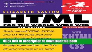 Read HTML for the World Wide Web with XHTML and CSS: AND Macromedia Dreamweaver 8 for Windows and