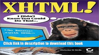 Read XHTML! I Didn t Know You Could Do That...  Ebook Free
