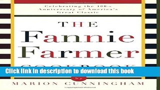 Download The Fannie Farmer Cookbook: Anniversary  PDF Free