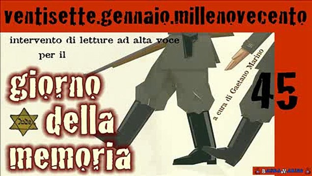 27 GENNAIO 1945 - il giorno della memoria