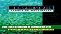 Read The Global 200 Executive Recruiters: An Essential Guide to the Best Recruiters in the United