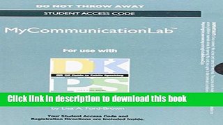 Read Book NEW MyCommunicationLab without Pearson eText --Standalone Access Card-- for DK Guide to