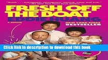 Download Fresh Off the Boat: A Memoir  Ebook Free