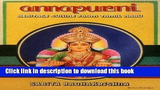 Read Annapurni: Heritage Cuisine from Tamil Nadu  PDF Online